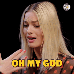 Margot Robbie Hot Ones Oh My God Meme GIF