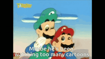 Mario And Luigi Saying Maybe He's Been Watching Too Many Cartoons GIF
