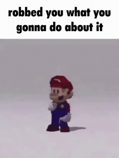 Mario Dancing Robbed You What You Gonna Do About It GIF