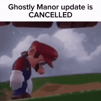 Mario Ghostly Manor Update Is Cancelled GIF