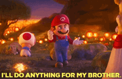 Mario Movie Anything For My Brother GIF