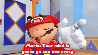 Mario Says Your Mind Goes Coo Coo Crazy GIF