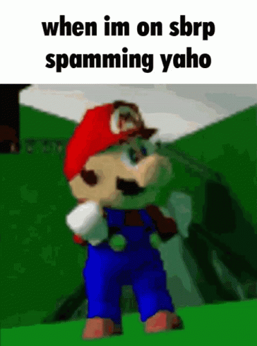 Mario With When Im On Sbrp Spamming Yahoo GIF