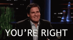 Mark Cuban Youre Right GIF