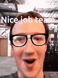 Mark Zuckerberg Nice Job Everyone GIF