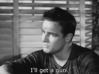 Marlon Brando I'll Get A Gun GIF