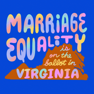 Marriage Equality On The Ballot In Virginia Colorful Letters GIF