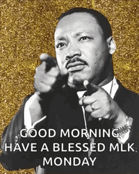 Martin Luther King Jr. Good Morning