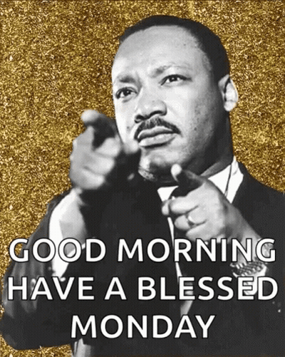 Martin Luther King Jr. Pointing At Camera Good Morning Have A Blessed Mo GIF