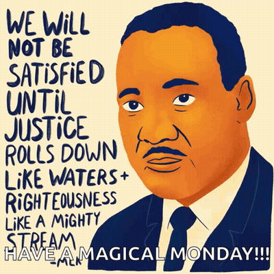 Martin Luther King Jr. Poster We Will Not Be Satisfied Until Justice Rolls Down GIF