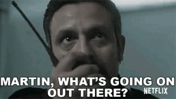 Martin Whats Going On Out There GIF