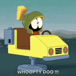 Marvin The Martian Is Driving A Yellow Car And Saying Whoopty Doo !!! GIF