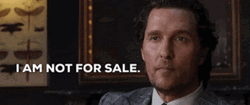 Matthew Mcconaughey I Am Not For Sale GIF