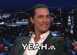 Matthew Mcconaughey Saying Yeah GIF