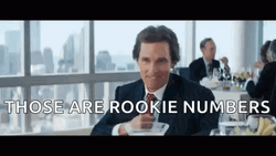 Matthew Mcconaughey Those Are Rookie Numbers GIF