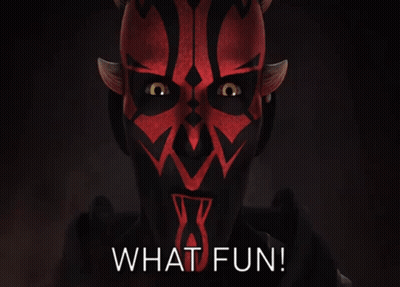 Maul Saying What Fun GIF
