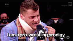 Maxwell Jacob State I Am A Pro-Wrestling Prodigy GIF