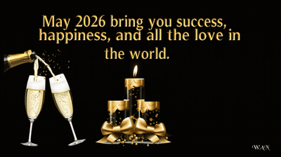 May 2026 Bring Success Happiness Love GIF