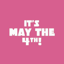 May The 4Th Be With You Explode GIF