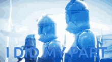 May The 4Th Be With You I Did My Part GIF
