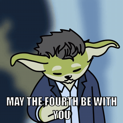 May The Fourth Be With You GIF