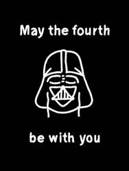May The Fourth Be With You Darth Vader GIF