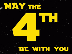 May The Fourth Be With You Outer Space GIF