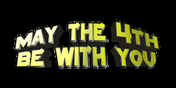 May The Fourth Be With You Text Wave GIF