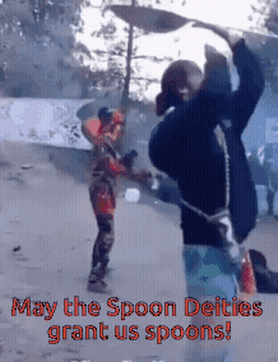 May The Spoon Deities Grant Us Spoons Written In Red GIF