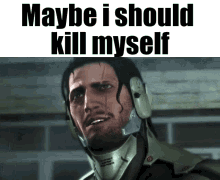 Maybe I Should Kill Myself Meme GIF