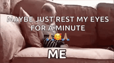 Maybe Just Rest My Eyes For A Minute Me Written On Red Couch GIF