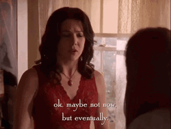 Maybe Not Gilmore Girls Lorelai Gilmore GIF