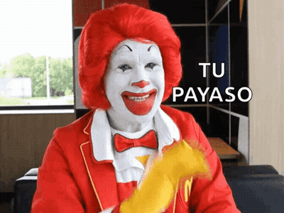 McDonald's Clown Says Tu Payaso Holding Hamburger GIF