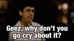 Mclovin Cry About It GIF