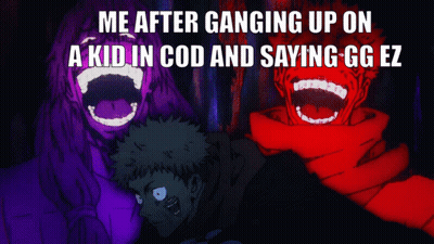 Me After Ganging Up On A Kid In COD GIF