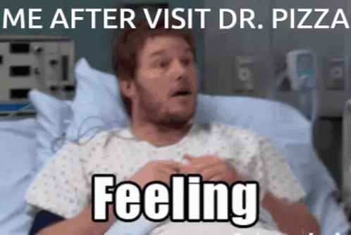 Me After Visit Dr Pizza Feeling Hospital Bed GIF