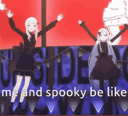 Me And Spooky Be Like Anime Girls  GIF