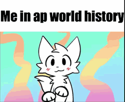 Me In AP World History GIF