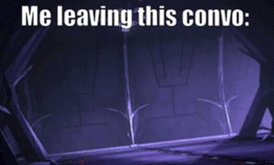 Me Leaving This Conversation GIF