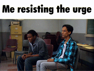 Me Resisting Temptation GIF