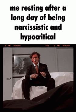 Me Resting After Long Day Narcissist Meme GIF