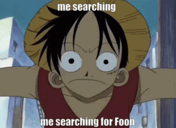 Me Searching Monkey D Luffy Meme GIF