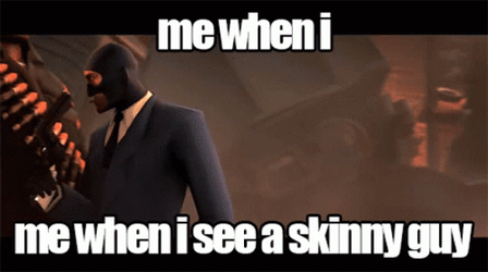 Me When I See A Skinny Guy GIF