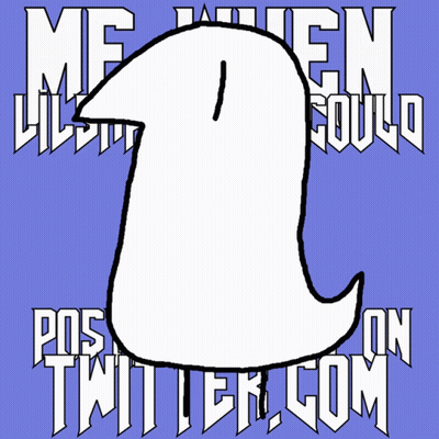Me When Lil Shpee That Could Posts A Funny On Twitter GIF