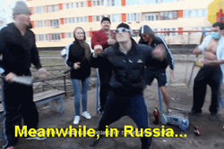 Meanwhile In Russian Dance GIF