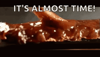 Meat With Sauce And Almost Time Text GIF