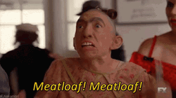 Meatloaf GIF