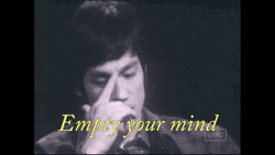 Meditation Bruce Lee Empty Your Mind GIF