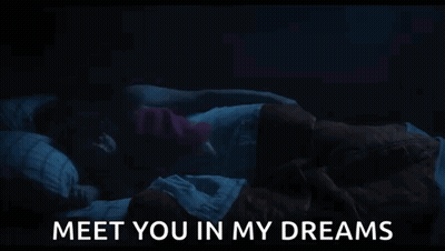 Meet You In My Dreams GIF