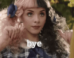 Melanie Martinez Bye GIF